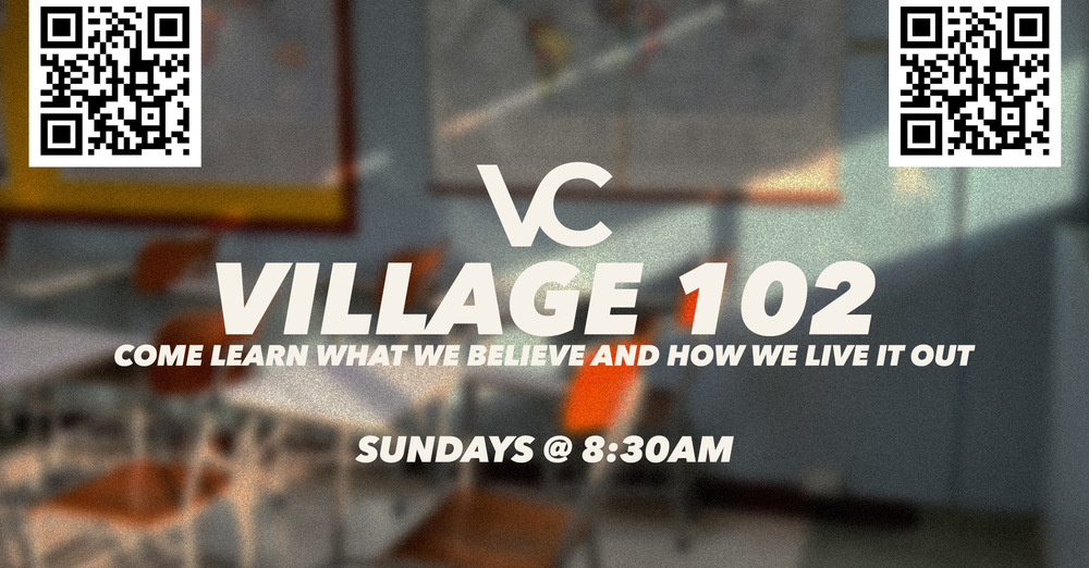 Village 102- Living on Mission