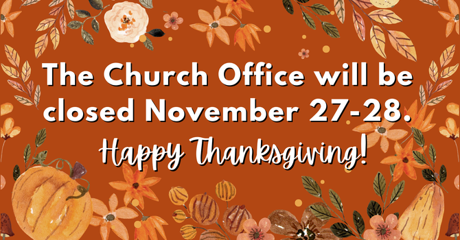 Church Office Closed for Thanksgiving