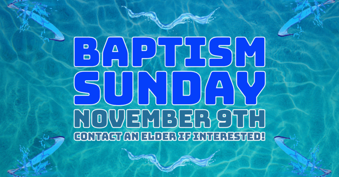Baptism Sunday
