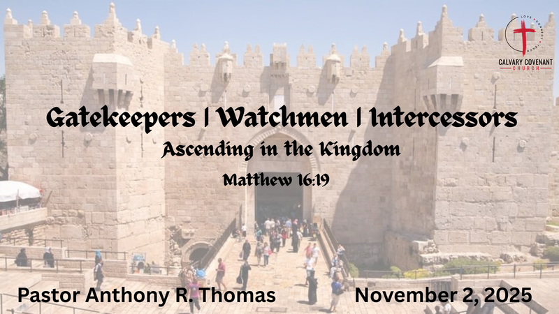 Gatekeepers, Watchmen, Intercessors