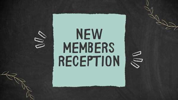 New Member Reception