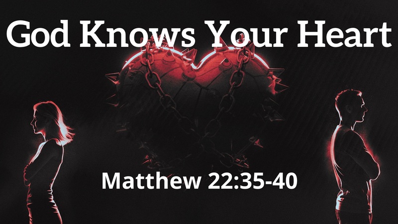 God Knows Your Heart