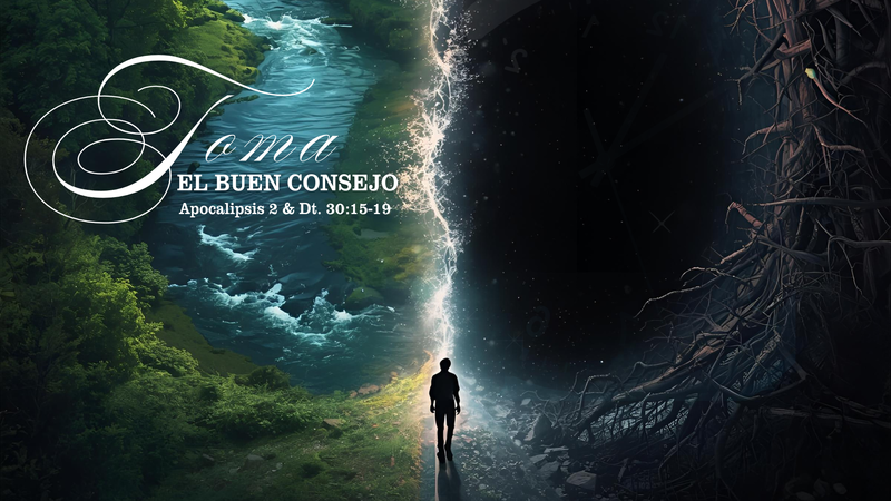 Toma el buen consejo