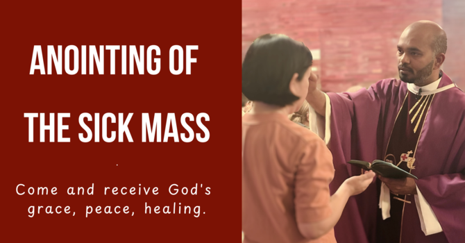 Anointing of the Sick Mass