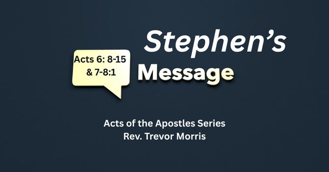 Stephen's Message
