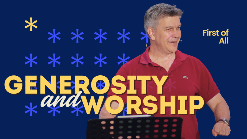 Generosity & Worship
