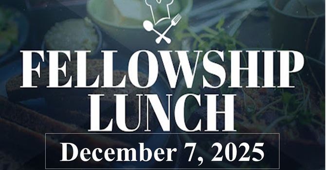 Fellowship Lunch