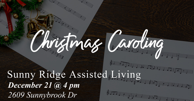 Christmas Caroling at Sunny Ridge