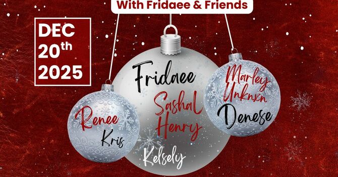 Moments in Christmas with Fridaee & Friends