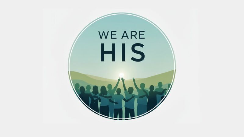 We Are His People