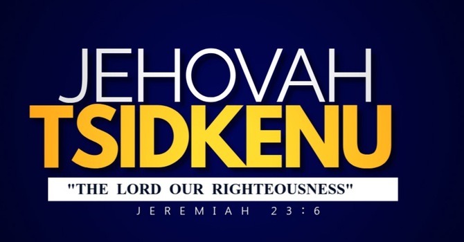 Jehova Tsidkenu