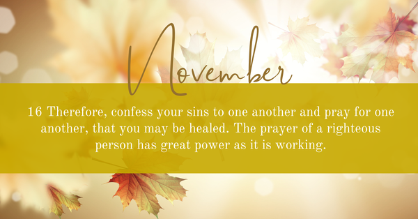 November Meditation Scripture