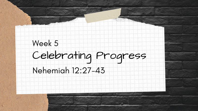 Celebrating Progress