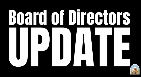 Board of Directors Update