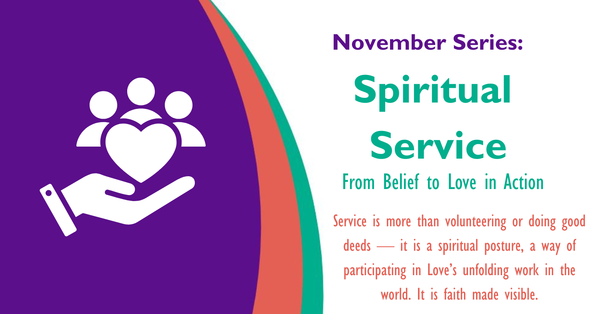 Spiritual Service - From Belief to Love in Action