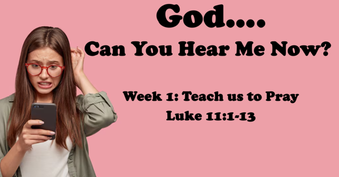 God... Can You Hear Me Now?