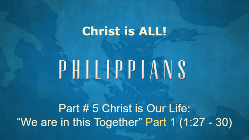 Christ is Our Life: We Are in This Together Part 1