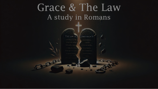 Grace & The Law