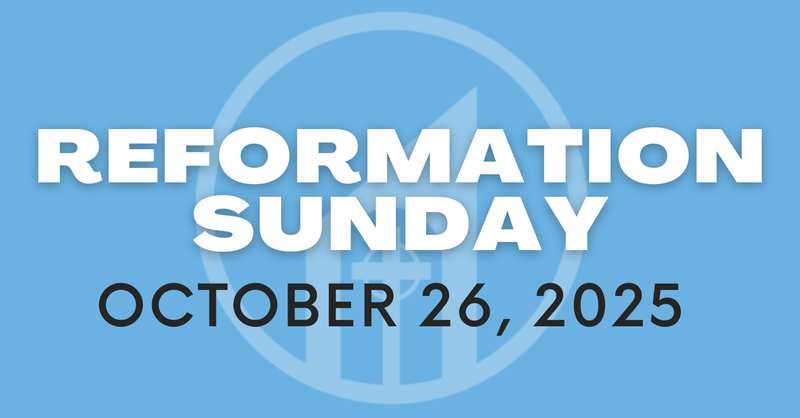 Reformation Sunday
