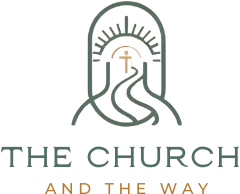 The Church And The Way