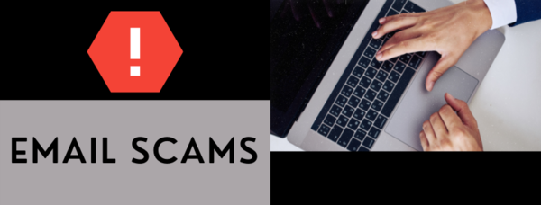 Email Scams Reminder