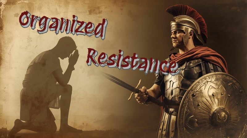 Organized Resistance
