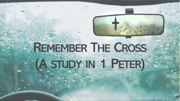 Remember The Cross