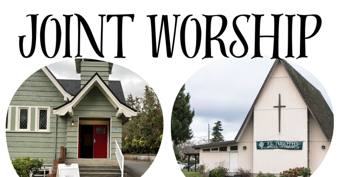 Joint Worship with Saint Timothy