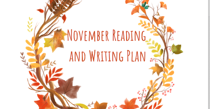 November Reading and Writing Plan