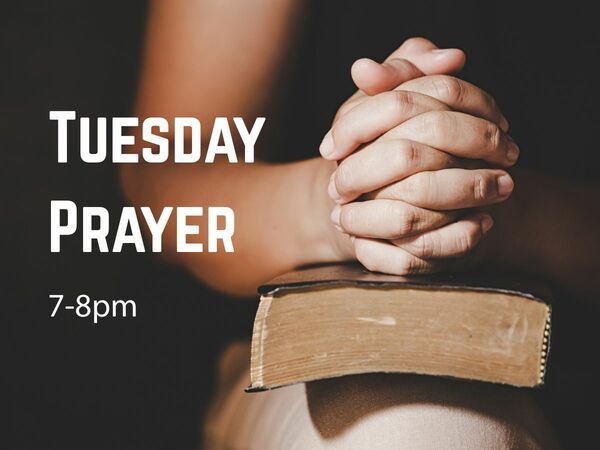 Tuesday Prayer