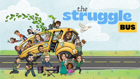 The Struggle Bus