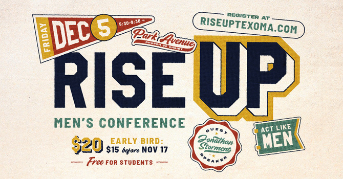 Rise Up Men's Conference 2025 - Act Like a Man