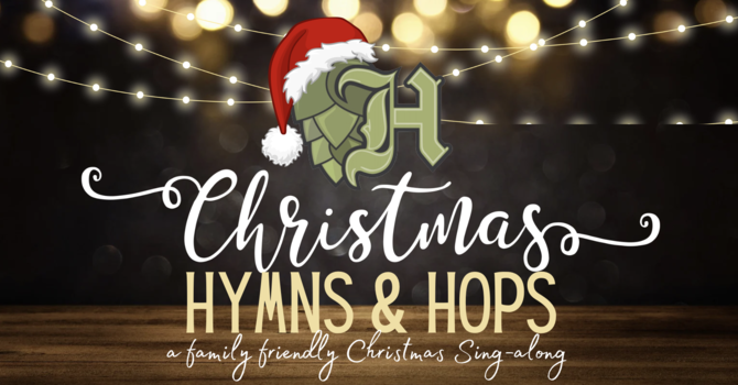 Christmas Hymns & Hops