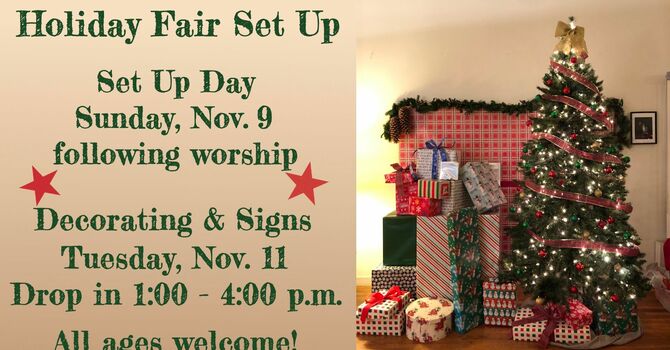 Holiday Fair Set Up Days - Nov. 9 & 11