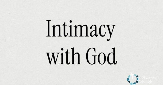 Intimacy with God