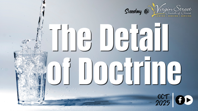 "The Detail of Doctrine"