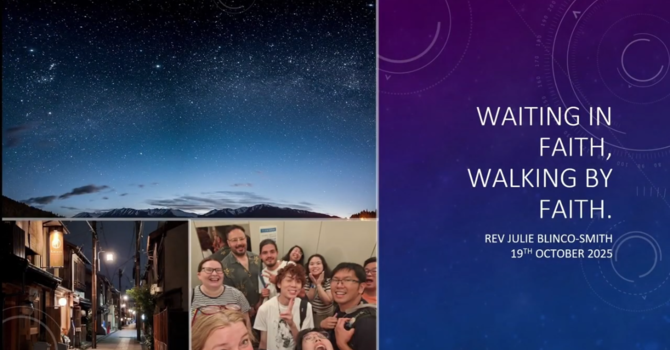 Waiting in Faith, Walking by Faith