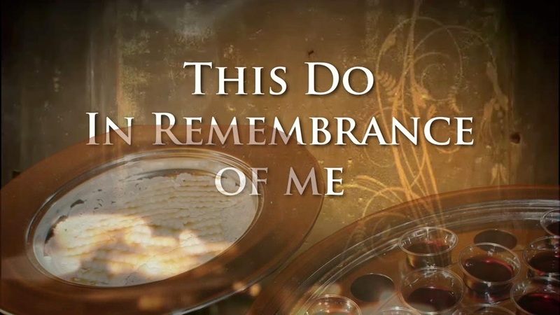 This Do in Remembrance of Me