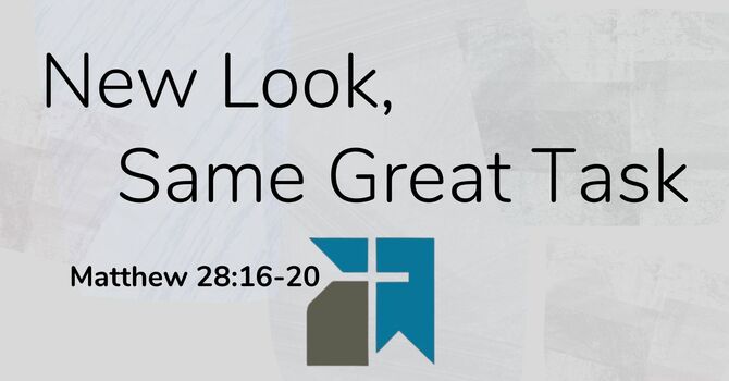 New Look, Same Great Task