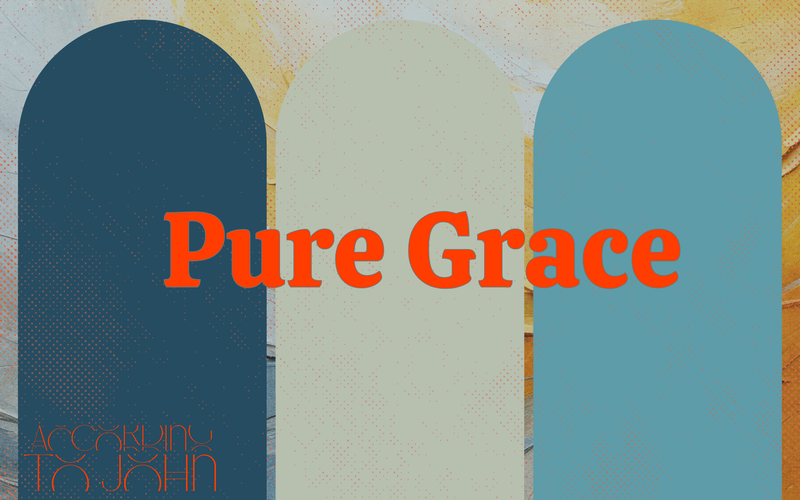 Pure Grace