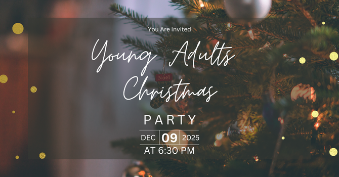 Young Adults Christmas Party!