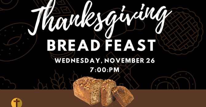 Annual Bread Feast