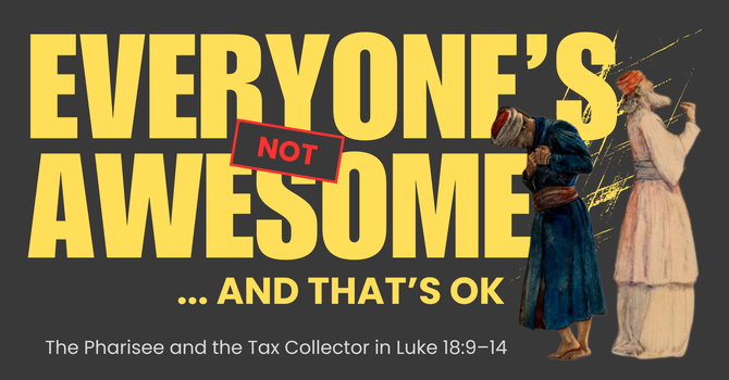 Everyone's not Awesome... and that's ok