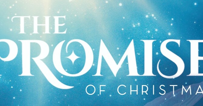 The Promise Of Christmas