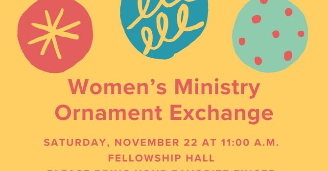Women's Ministry Ornament Exchange