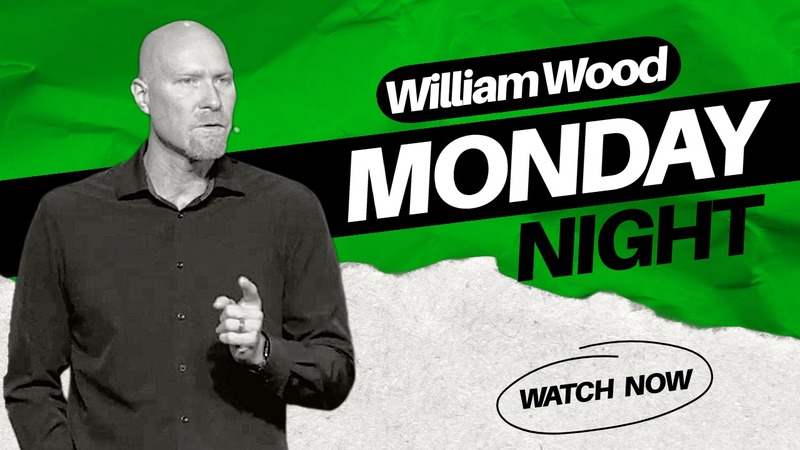 William Wood Monday Night