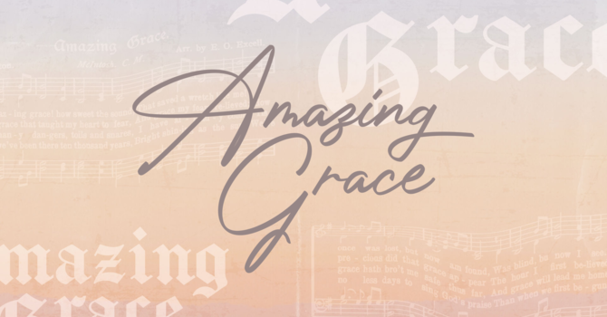 Week 2: The Promise of Grace