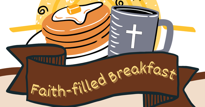Faith-Filled Breakfast