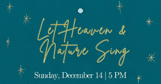 Let Heaven & Nature Sing! 