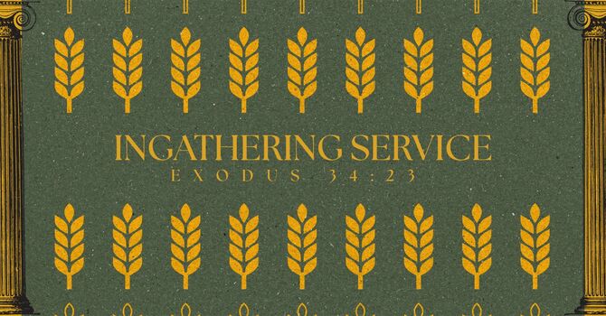 Ingathering Service